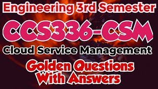 CCS336|Cloud Service Management|Important questions|with|Answers|Engineering king|