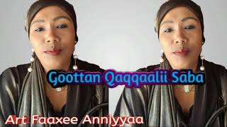 Faaxee Anniyyaa - Qoottan Qaqqaalii Saba - New Oromo Music ( official audio)