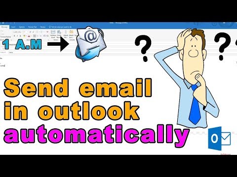 how to schedule email in outlook - send email automatically