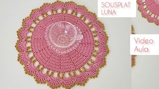 SOUSPLAT LUNA de crochê rápido e fácil