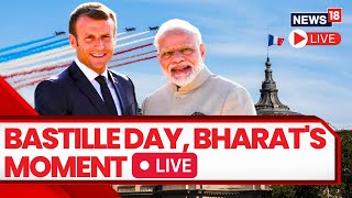 LIVE: France To Fete India's PM Modi At Bastille Day Celebration | PM Modi In France LIVE | News18