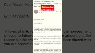 Infosys final settlement mail 🫡 #infosysterminate #infosys #lastday #resigned #absconding #comment