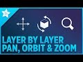 Layer by Layer - Pan, Orbit and Zoom