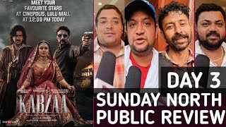 Kabzaa Sunday North Public Review || Kabza day 3 hindi public reaction #Upendra #kichchasudeep