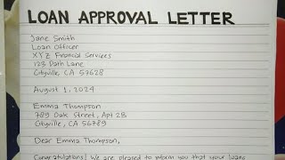 How To Write A Loan Approval Letter Step by Step Guide | Writing Practices