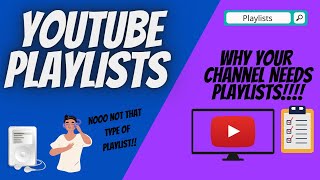 YouTube Playlists - Why You Need Them!! (YouTube Channel Growth 2021)
