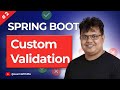 Spring Boot Validation Done Right | Custom Annotations Explained