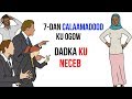 7 Calaamadood Oo Aad KU Ogaan Karto Dadka Ku Neceb