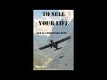 to sell your life life as a mercenary pilot