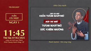 🔴 Khấn Thánh Martinô | 07/02/2025 | Ngày Thứ Nhất: Thánh Martino - Đức Khiêm Nhường