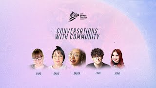 Conversations With.....Our Community | Series 1, Episode 1