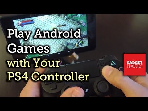 Play Android Games With Your PlayStation 4 DualShock 4 Wireless Controller [How To]