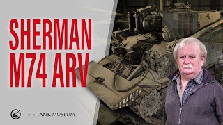 Tank Chats #125 | Sherman M74 ARV | The Tank Museum