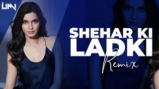 Sheher Ki Ladki Remix | DJ UMI | Khandaani Shafakhana | Tanishk Bagchi, Badshah, Tulsi Kumar,Diana P