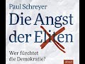 Paul Schreyer | Die Angst der Eliten | Sachbuch