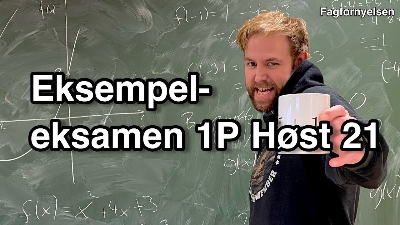 Matematikk 1P - Eksamen Høst 2021 (Eksempel Fagfornyelsen) - YouTube