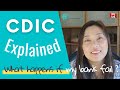 What happens if your bank fail, can the Canada Deposit Insurance Corporation (CDIC) help?