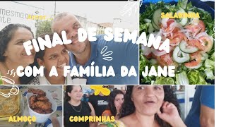 FINAL DE SEMANA COM A FAMÍLIA DA JANE!!