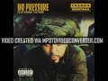 No pressure -French Montana feat future