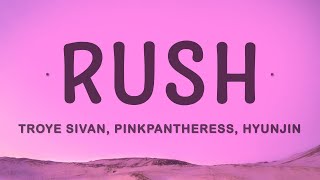 Troye Sivan - Rush (Lyrics Remix) feat. PinkPantheress, Hyunjin of Stray Kids