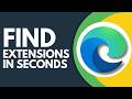 How to Find Extensions or Add-ons in Microsoft Edge Step by Step