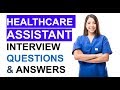 NHS Healthcare Assistant INTERVIEW Questions and ANSWERS! (PASS your HCA Interview!)