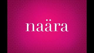 Naära™ Intro Video by Dr William Amzallag