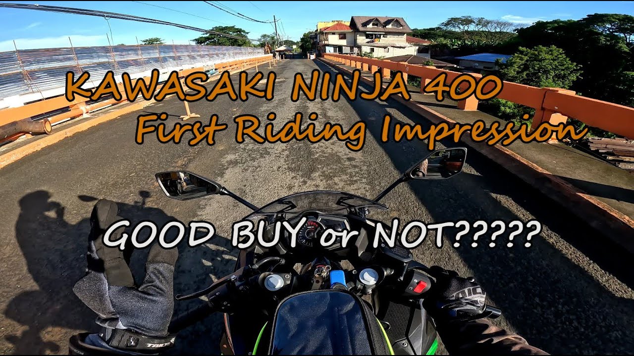 Kawasaki Ninja 400 My First Riding Impression Youtube