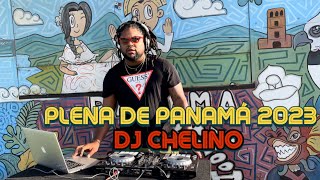 PLENA PANAMÁ 2023 MIXTAPE - @djchelino  -  VIDEO MIX  #PLENA #reggae #musica