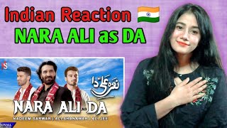 Indian React to Nara Ali Da | Nadeem Sarwar, Ali Shanawar, Ali Jee | 2021/1442
