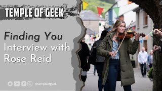 Finding You Interview With Rose Reid
