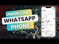How To Unpin A Chat On WhatsApp