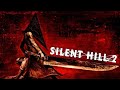 The Reverse Will - Silent Hill 2 OST