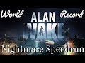 (World Record) Alan Wake - Nightmare Difficulty Any%  Speedrun - 3:17:53