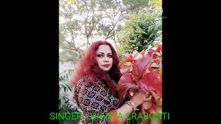 SINGER. SHANTA SRABONTI. SONG.SHOTO JONOMER SHOPNO.