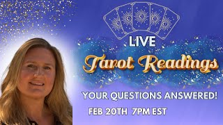 TAROT READINGS LIVE! THURSDAY FEB 20TH 7PM EST