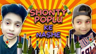 Shonty Poplu Ke Nashe | Harsh  Beniwal 2.0
