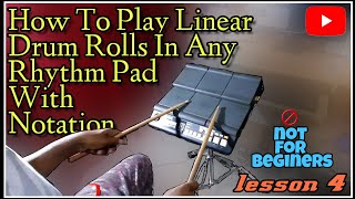 How To Play Linear Rolls in Any Rhythm Pad | ROLL LESSON 4 | yamaha dtx multi 12 | Rhythm pad fill