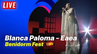 🚨 LIVE! Blanca Paloma — “Eaea” (Benidorm Fest) | Евровидение 2023