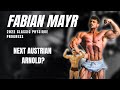 AUSTRIAN SWORD | FABIAN MAYR 2022 CLASSIC PHYSIQUE PROGRESS