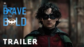 Batman: The Brave and the Bold - First Trailer | Timothee Chalamet, Jensen Ackle