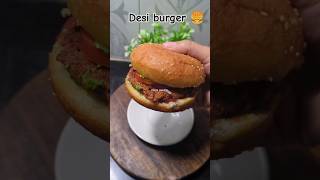 Desi burger 🍔#burgerrecipe