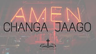 Changa Jaago Song EDM Remix