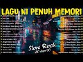 lagu jiwang rock 80an dan 90an terbaik lagu slow rock malaysia 90an terbaik rock kapak lama