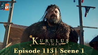 Kurulus Osman Urdu | Season 6 Episode 113 Scene 1 I Kya hua Osman ko!