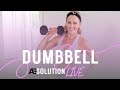 30-Minute Dumbbell ABSolution Workout - LIVE with Amy!