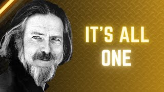 Alan Watts - You can't have one without the other