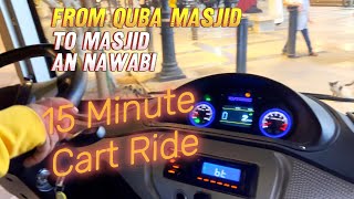 15 Min CART RIDE | Masjid QUBA to Masjid AN-NAWABI | #qubawalkway    Park, قباء النازل، #madina