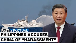Fast and Factual LIVE: Philippines Says China Coastguard Fired Water Cannons and Damaged Its Vessel