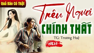 Đã làm chuyện xấu hổ với chồng người ta rồi còn nghe điện thoại Trêu Ngươi Chính Thất